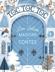 toc-toc-toc-les-jolies-maisons-des-contes.jpg